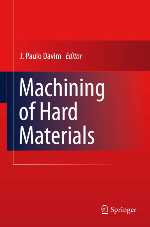 Machining of Hard Materials